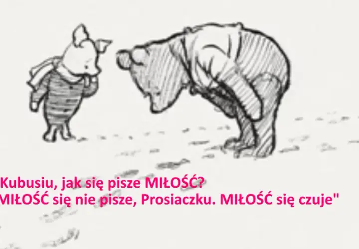  Najlepsze cytaty z Kubusia Puchatka i Prosiaczka o przyjaźni
