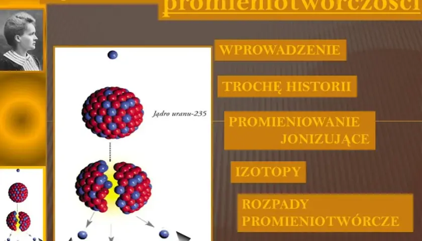 Zjawisko promieniotwórczości - fakty naukowe, które musisz poznać