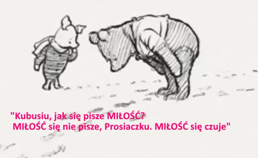  Najlepsze cytaty z Kubusia Puchatka i Prosiaczka o przyjaźni